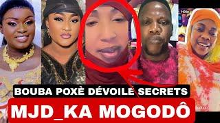 SECRET DÉVOILÉ MJD KA MOGODÔ_BOUBA POXÈ