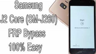 Bypass FRP Samsung galaxy J2 Core (SM-J260) 100% Easy Remove Google Account |  | Android 8.1/9