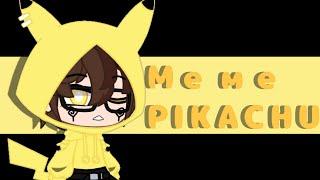 Meme PIKACHU |Gacha Club|