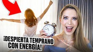 ¡CÓMO LEVANTARTE TEMPRANO Y CON ENERGÍA! ¡TIPS QUE FUNCIONAN!
