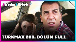 1 Kadın 1 Erkek || 208. Bölüm Full Turkmax