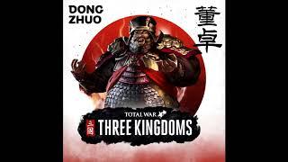 [Sub Chinese,Eng,Pinyin,Thai] Dong Zhuo Trailer Music (Total War: Three Kingdoms)