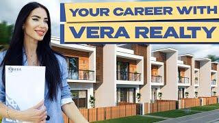Launch Your Real Estate Career with Vera Realty's Team!
