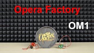 Обзор Opera Factory OM1. Любителям баса стоит послушать