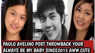 PAULO AVELINO NAG-POST NG THROWBACK AGAD NAMAN PINUSUAN  SABAY ANG PAG SEND NG OLD PICS NI KIM