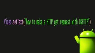 Android - how to make a HTTP get request with OKHTTP