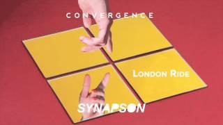 SYNAPSON - LONDON RIDE