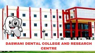 DASWANI DENTAL COLLEGE AND RESEARCH CENTRE | BDS IN LOW BUDGET