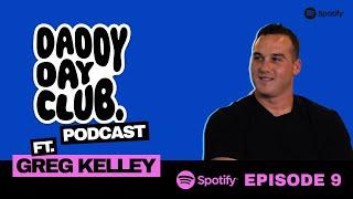 Daddy Day Club podcast Episode 9 ft. Greg Kelley (Outcry Documentary)