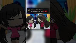 LONELY LONELY BUT…SAM?!  #gacha#gachalife#meme#trend#fyp