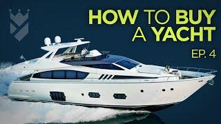 HOW TO BUY A YACHT!!! Ferretti 800 "La Pace"