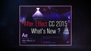 Adobe After Effect CC 2015 - What's New