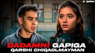 Dadamni gapiga qarshi chiqaolmayman | 6-Qism Turnir Serial | iTV.uz