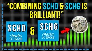 Combine SCHD & SCHG For Massive Growth & Insane Income!