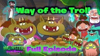  Way of the Troll   l Ep 11 l Monster Loving Maniacs | Full Episode l Official Channel