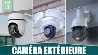 LES MEILLEURES CAMÉRAS DE SURVEILLANCE EXTÉRIEURES WIFI - TOP 3 COMPARATIF