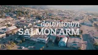 Downtown Salmon Arm, BC (Promotional Video)