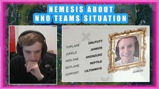 Nemesis About NNO Teams Situation  ft. Jankos / Adam / Kamiloo