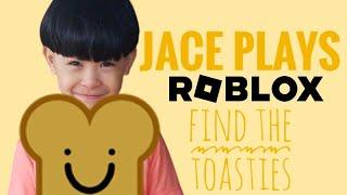 Jace Plays ROBLOX | Find The Toasties On Roblox [Difficulty: Hard]