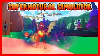 Roblox [Supernatural Simulator] - Gameplay Becoming Stronger!