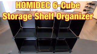 HOMIDEC 6-Cube Storage Organizer Shelf Review & How to