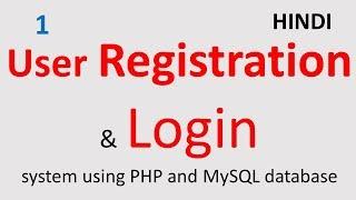 Complete User Registration system using PHP and MySQL database HINDI