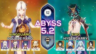 C0 Xiao Hypercarry & C6 Ningguang Double Pyro - Spiral Abyss 5.2 - Genshin Impact