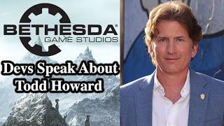 Bethesda Devs Speak About Todd Howard Part 1