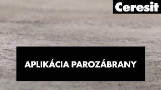 Aplikácia parozábrany | Pravidlá dobre vykonanej práce