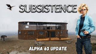 Subsistence| S2| EP43| Alpha 63 update has arrived and we continue our base building!