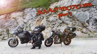 Road Moto Trip 2016 Part 4 Mangard Slovenia San Boldo Italia Alps Austria Croatia