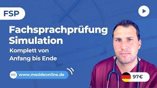 FSP | Fachsprachprüfung-Simulation |  Komplett von Anfang bis Ende | www.meddeonline.de Online-Kurs