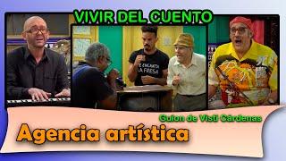 Vivir del Cuento “LA AGENCIA ARTÍSTICA” (Estreno 12 septiembre 2022) (Pánfilo Humor cubano)