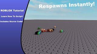 Instant Respawn Script Roblox [1] | BloxDenn