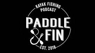 Paddle N Fin Podcast (OG Show)-Epic Guest Brock Howell (Kayak ran over by boat)   2019 10 02