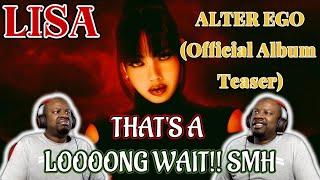 {OLD SCHOOL FAN REACTION} LISA - ALTER EGO (Official Album Teaser)