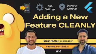 Adding a new feature CLEAN way in Flutter| OpenAppSettings-OpenLocationSettings features| Geolocator