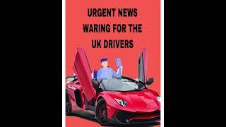 WARING FOR THE UK DRIVERS FROM JANUARY 2022(DIL DARYA TV)