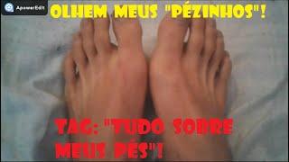 TAG: TUDO SOBRE MEUS PÉS!