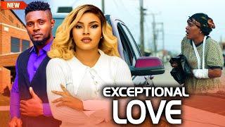 Exceptional Love (NEW RELEASED)- MAURICE SAM & SARIAN MARTIN 2024 Nig Movie