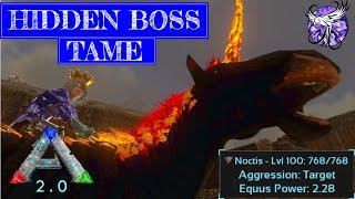 TAMING NOCTIS - Hidden Boss | ARK Survival Evolved Mobile