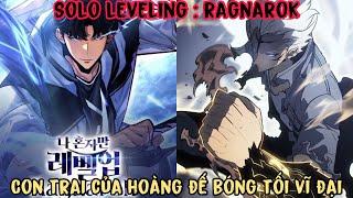 Full Phần 1 | Solo Leveling: Ragnarok , Hành Trình Tiếp Bước Hoàng Đế Bóng Tối  | Vịt Review Hay