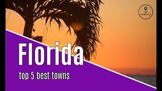 Best Small Towns in Florida - Top 5 2020 #florida #hiphamlets #smalltowns