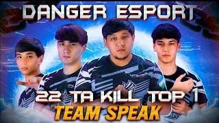 FINAL 22 KIL TOP.1  DANGER ESPORTS COME BACK