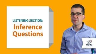 TOEFL iBT Listening Questions - Inference │ Inside the TOEFL Test