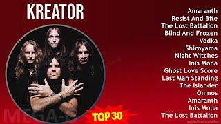 K r e a t o r 2024 MIX Top 30 der größten Erfolge ~ 1980s Music ~ Top Heavy Metal, Speed Thrash ...