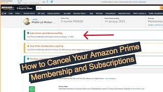 2023 - How to Cancel Your Amazon Prime Membership and Subscriptions