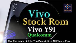 Vivo Y91 Qualcomm Firmware Flash File Stock Rom 100% Tasted Rom