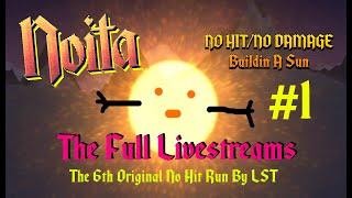 Noita: No Hit Build A Sun Run!! || Pt.1 (Full Livestream Series)