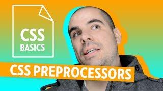 CSS Basics (Part8) — CSS Preprocessors